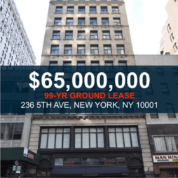 236 Fifth Avenue - $65M 99-Year Ground Lease - Skyline Properties Robert Khodadadian case study transaction