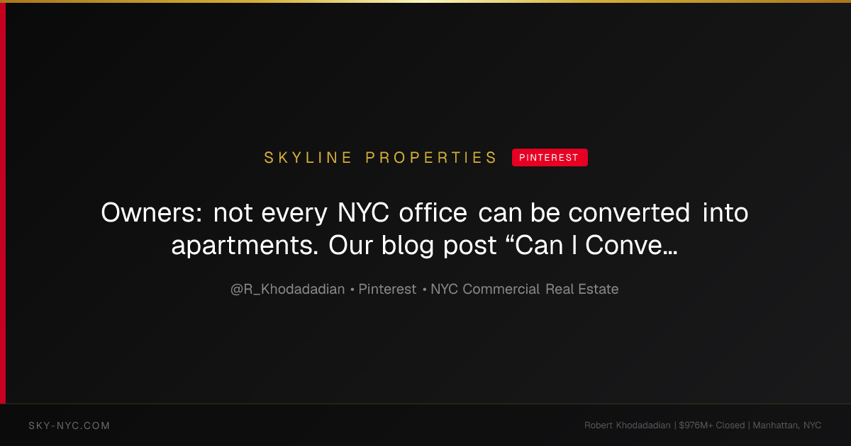 Owners: not every NYC office can be converted into apartments. Our blog post “Can I Convert Office Space Into Apartments in NYC?” sets out the legal, physical and economic filters that decide feasibility: zoning and use, floor plate and unit layout, light and air, elevators and MEP systems, entitlement and tax incentive pathways, financing and market demand. Conversion changes the buyer universe and underwriting-only when the thesis is credible. We evaluate the technical, regulatory and f... — Skyline Properties on Pinterest