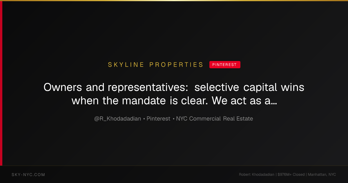 Owners and representatives: selective capital wins when the mandate is clear. We act as a filter for qualified buyers, not a volume channel. As Manhattan’s Off-Market Investment Sales Authority, we prioritize rigor, owner relationships and execution to preserve value and control outcomes. This matters because discreet, targeted exposure avoids market noise and attracts the right counterparties. Send the property address for a confidential review. Link in bio. — Skyline Properties on Pinterest