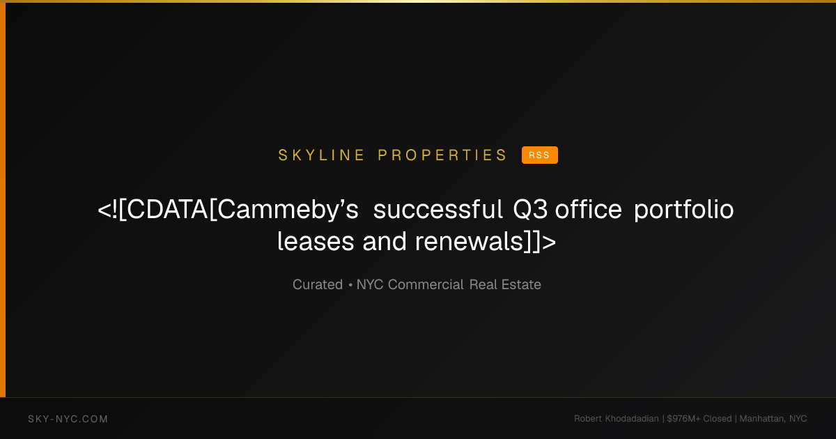<![CDATA[Cammeby’s successful Q3 office portfolio leases and renewals]]> (Skyline Properties on RSS)