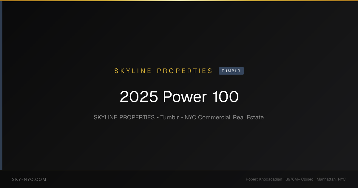 2025 Power 100 — Skyline Properties on Tumblr