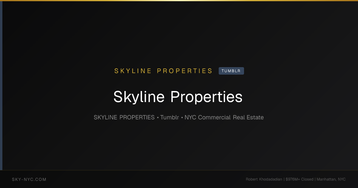 Skyline Properties — Skyline Properties on Tumblr