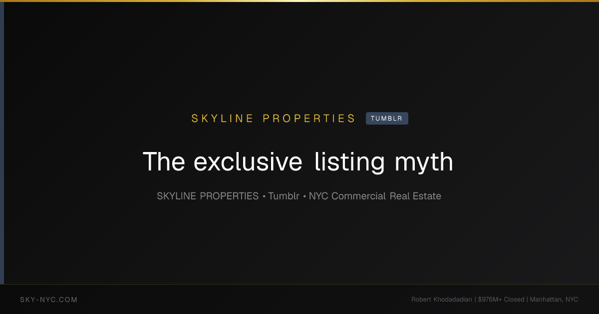 The exclusive listing myth (Skyline Properties on Tumblr)
